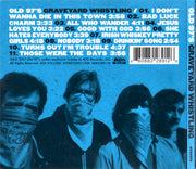Back Cover: Old 97's – Graveyard Whistling CD | Relix