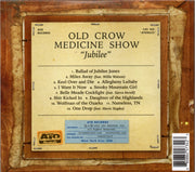 Back Cover: Old Crow Medicine Show – Jubilee CD | Relix