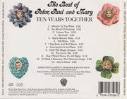 Back Cover: Peter, Paul & Mary – The Best Of Peter, Paul and Mary: Ten Years Together CD | Relix