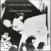 Back Cover: The Velvet Underground – White Light / White Heat Vinyl LP | Relix