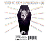 Back Cover: Thee Oh Sees – Putrifiers II Vinyl LP | Relix