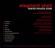 Back Cover: Tokyo Police Club – Elephant Shell (2-CD) CD | Relix