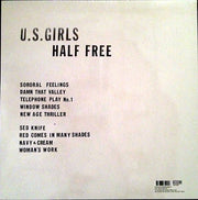 Back Cover: U.S. Girls – Half Free Vinyl LP | Relix