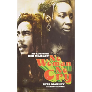 No Woman No Cry: My Life with Bob Marley
