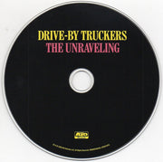Drive-By Truckers – The Unraveling – Image – Relix – 1007x1000px