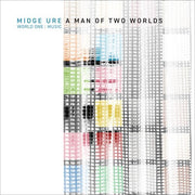 Front Cover 2: Midge Ure – A Man Of Two Worlds Vinyl LP | Relix