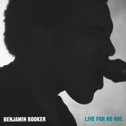 Front Cover: Benjamin Booker – Live For No One (Live Columbus Theater, Providende, RI LP Vinyl) Vinyl LP | Relix