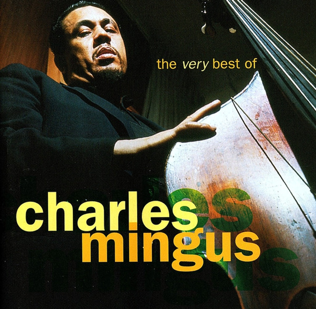 Front Cover: Charles Mingus – Very Best of Charles Mingus CD | Relix
