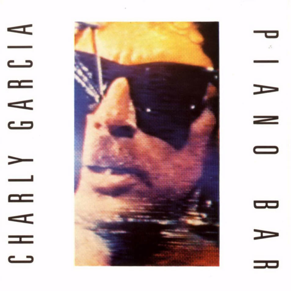 Front Cover: Charly Garcia – Piano Bar Vinyl LP | Relix