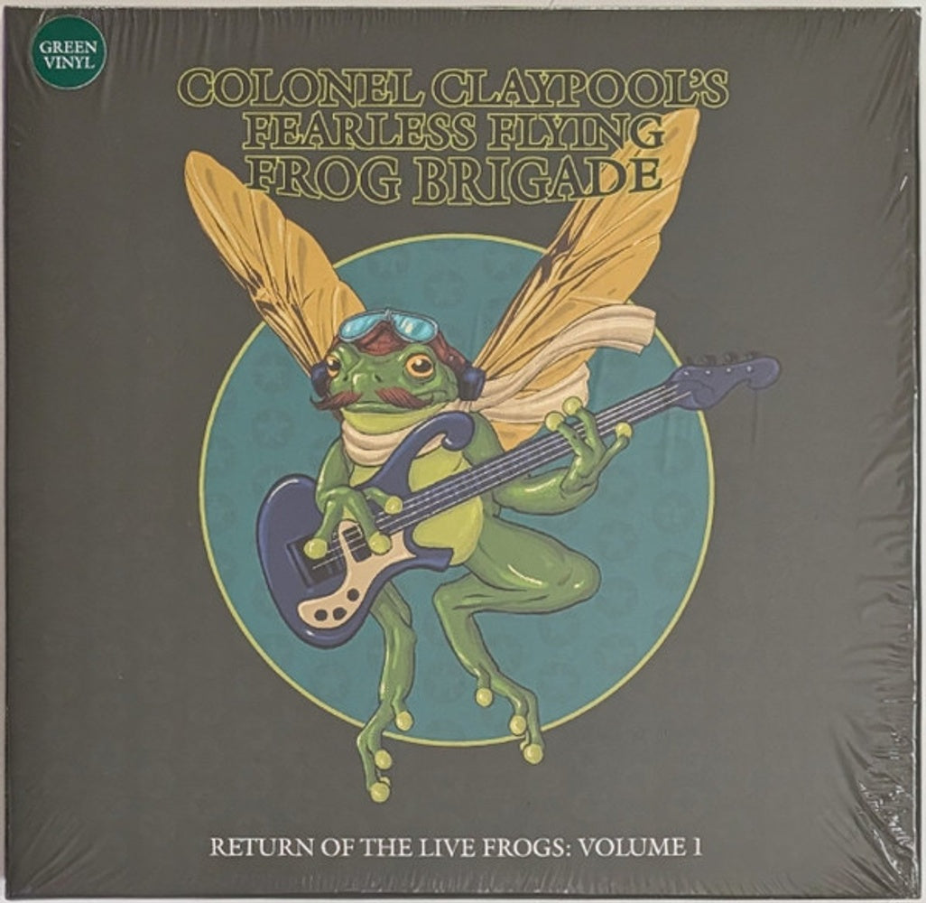 Front Cover: Colonel Claypool's Fearless Flying Frog Brigade – Return of the Live Frogs: Volume 1 (Green LP Vinyl) Vinyl LP | Relix