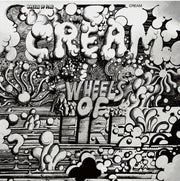 Front Cover: Cream – Wheels Of Fire (Box, Deluxe, Limited Edition CD) CD | Relix