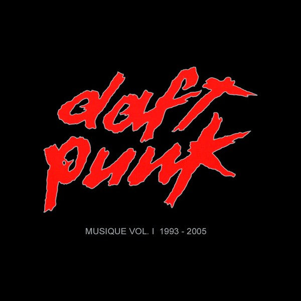 Front Cover: Daft Punk – Musique 1 - 1993 / 2005 (CD) CD | Relix