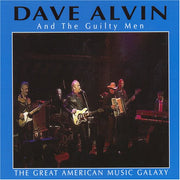 Front Cover: Dave Alvin – Great American Music Galaxy CD | Relix