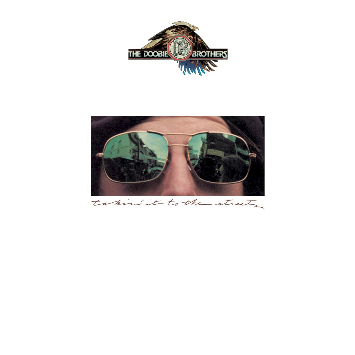 Front Cover: Doobie Brothers – Takin It To The Streets (Blue, Colored, Bme LP Vinyl) Vinyl LP | Relix