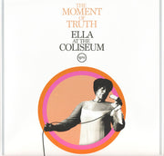 Front Cover: Ella Fitzgerald – Moment Of Truth: Ella At The Coliseum Vinyl LP | Relix