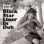 Front Cover: Fred Locks – Black Star Liner In Dub (LP Vinyl) Vinyl LP | Relix
