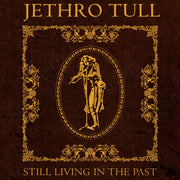 Front Cover: Jethro Tull – Still Living In The Past Vinyl LP | Relix