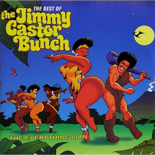Front Cover: Jimmy Castor – Everything Man: Best of CD | Relix