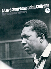 Front Cover: John Coltrane – A Love Supreme: The Complete Masters Vinyl LP | Relix