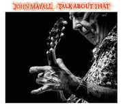 Front Cover: John Mayall – Talk About That CD | Relix