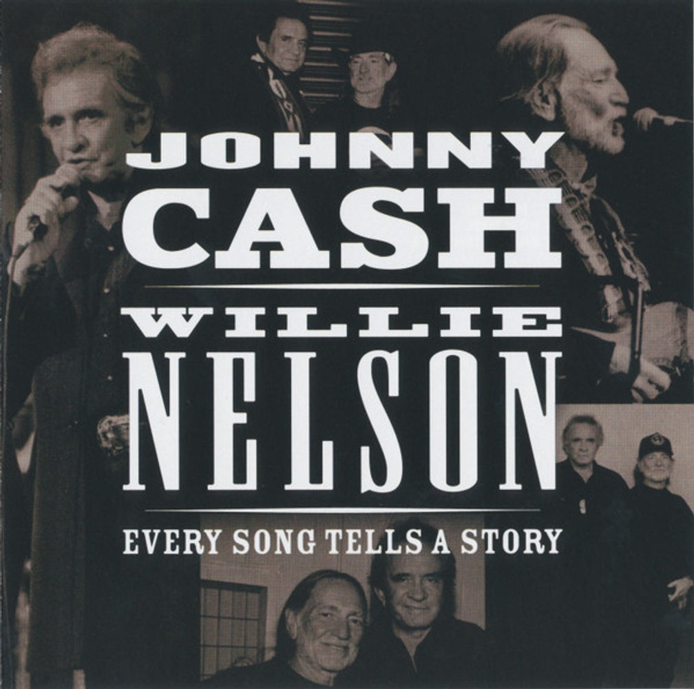 Front Cover: Johnny Cash / Nelson,Willie – Every Song Tells a Story CD | Relix