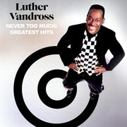 Front Cover: Luther Vandross – Never Too Much: Greatest Hits Vinyl LP | Relix