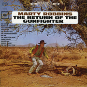 Front Cover: Marty Robbins – Return Of The Gunfighter Vinyl LP | Relix