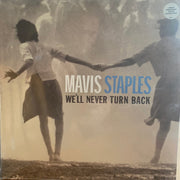 Front Cover: Mavis Staples – We'll Never Turn Back: 15th Anniversary Edition (Limited Edition Aqua Blue LP Vinyl) Vinyl LP | Relix