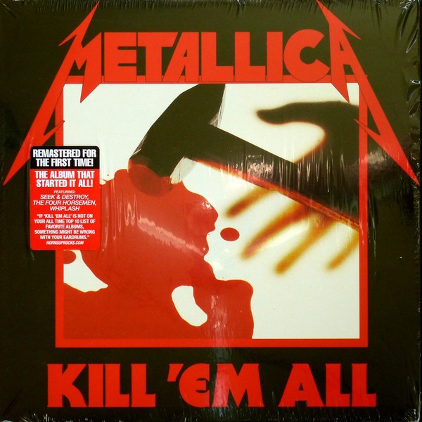 Front Cover: Metallica – Kill 'Em All: Remastered Vinyl LP | Relix