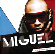Front Cover: Miguel – All I Want Is You Vinyl LP | Relix