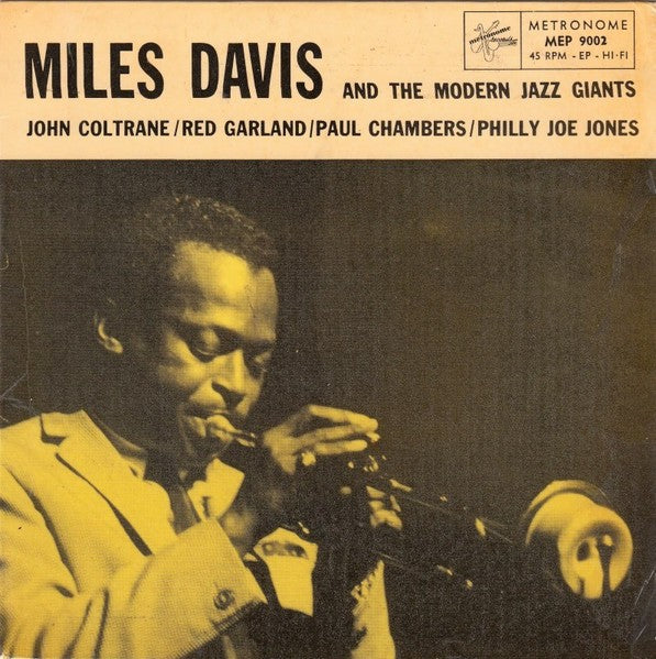 Front Cover: Miles Davis – Miles Davis & The Modern Jazz Giants Vinyl LP | Relix