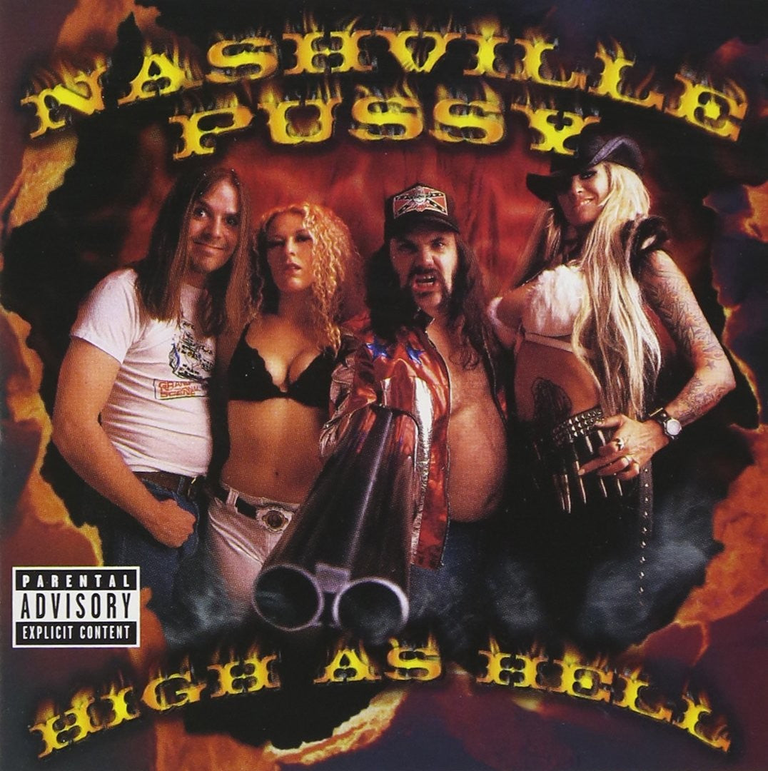 Front Cover: Nashville Pussy – High As Hell Vinyl LP | Relix