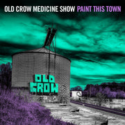 Front Cover: Old Crow Medicine Show – Paint This Town Vinyl LP | Relix