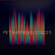 Front Cover: Pet Shop Boys – Disco 5 Vinyl LP | Relix