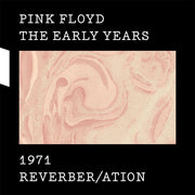 Front Cover: Pink Floyd – 1971 Reverber/Ation (Box Set CD) CD | Relix