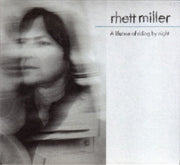 Front Cover: Rhett Miller – A lifetime of riding by night CD | Relix