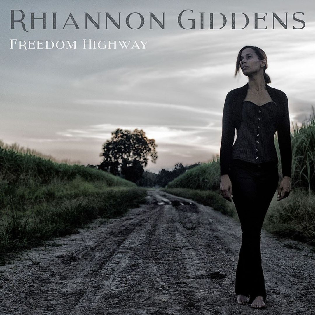 Front Cover: Rhiannon Giddens – Freedom Highway CD | Relix