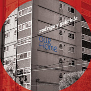 Front Cover: Rodrigo Y Gabriela – OurHome CD | Relix