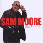 Front Cover: Sam Moore – Overnight Sensational CD | Relix