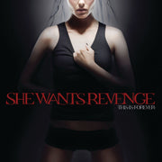 Front Cover: She Wants Revenge – This Is Forever Vinyl LP | Relix