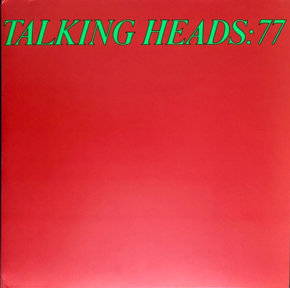 Front Cover: Talking Heads – Talking Heads: 77 Vinyl LP | Relix