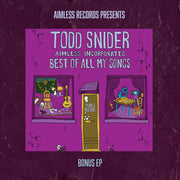 Front Cover: Todd Snider – Best of All My Songs Vinyl LP | Relix