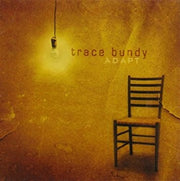 Front Cover: Trace Bundy – Adapt Vinyl LP | Relix