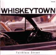Front Cover: Whiskeytown – Faithless Street Vinyl LP | Relix