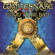 Front Cover: Whitesnake – Still... Good to Be Bad CD | Relix