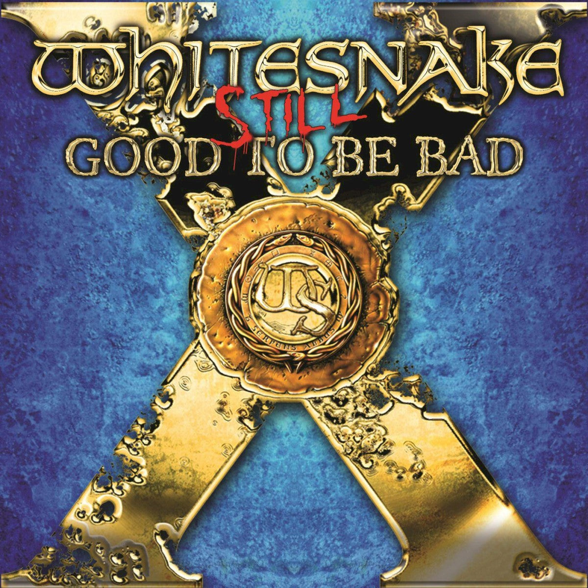 Front Cover: Whitesnake – Still... Good to Be Bad CD | Relix