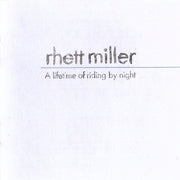 Gatefold 3: Rhett Miller – A lifetime of riding by night CD | Relix