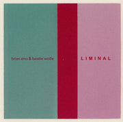 Gatefold: Brian Eno and Beatie Wolfe – Liminal CD | Relix