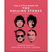 Little Book of the Rolling Stones: Wisdom and Wit from Rock 'n' Roll Legends