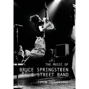 The Music of Bruce Springsteen and the E Street Band